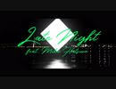 Late Night / 初音ミク MV