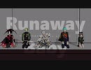 【MMD刀剣乱舞】Runaway Baby【献上組】