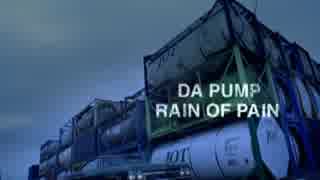 DA PUMP  RAIN OF PAIN