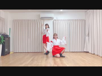 【きょお☆生誕】神のまにまに 踊ってみた【あさみンとまりン】