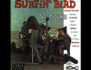 The Trashmen : Surfin' Bird