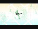 sloth/初音ミク