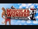 【合作】Muscular Wonders 〜 テリー・クルーズ ベストオブ【Old Spice】