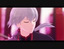 【SideMMD】響喜乱舞【牙崎漣】