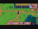 【StardewValley】牧場ゲー マルチ実況プレイ38
