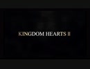 KINGDOM HEARTS II FM ＊１