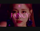 TWICE【트와이스】- FANCY【M/V】