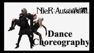 【NieR:Automata】終ワリノ音【ニーアオートマタ】踊ってみた