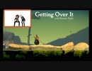 【第8話】 Getting Over It 実況！