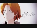 【にじさんじMMD】Hunter【神田笑一】