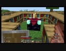 マイクラ歴半年が町作りを頑張る　part4