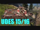 【WoT：UDES 15/16】ゆっくり実況でおくる戦車戦Part545 byアラモンド