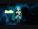 スマイル【初音ミク】  Music video