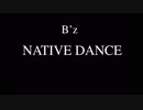 B'z『NATIVE DANCE』off Guitar