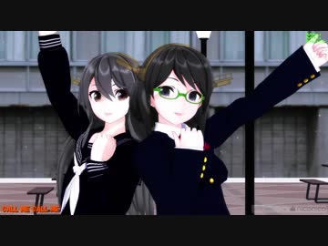 【MMD】榛名と霧島をJKにしてみた【艦これ学園】