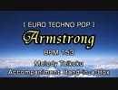 【オリジナル曲】Armstrong