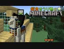 偏食きうり巻のMinecraft【実況】３日目