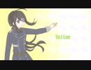 【人力刀剣乱舞】Yellow【鯰尾藤四郎】