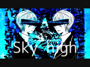 【人力刀剣乱舞】S_k_y   h_i_g_h【山姥切】