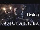 【GOTCHAROCKA】 Hydrag Cover 【Luciferu】