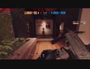 【Rainbow Six Siege】ぼんぼんのくそエイム事情　part35