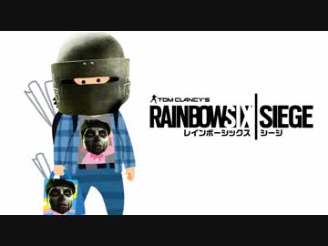 #67[レインボーシックスシージ]ゆっくり実況