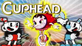 【CUPHEAD日本語版】ウワサの激ムズゲー2人プレイ実況♯2【MSSP/M.S.S Project】