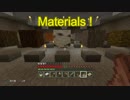 【Minecraft】ものづくりの世界を斜め上に楽しむ！２！Part13【実況】