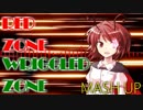 【Mash up】RED ZONE×WRIGGLED ZONE (HIGH SPEED REMIX)(Made by Midorimochi)