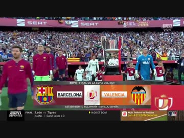 《コパ・デル・レイ18-19：決勝戦》 バルセロナ vs バレンシア