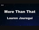 More Than That - Lauren Jauregui Karaoke 【With Guide Melody】