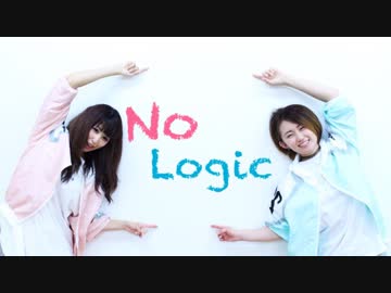 【そらん×なすっこ】 No Logic 踊ってみた　【おでん×パンドラ】
