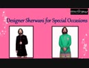 Designer Sherwani for Men to flaunt at Special Occasions