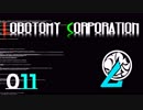[実況]　ド素人による管理業務11 ”Lobotomy Corporation”