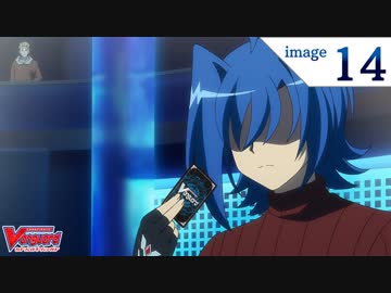 カードファイト ヴァンガード18 第14話 覚醒 Psy サイ クオリア アニメ 動画 ニコニコ動画