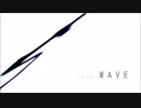 【中学生】WAVE 歌ってみた! /ちゅる