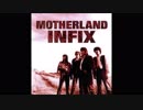 infix - MOTHERLAND