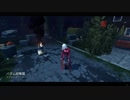 Dead by Daylight の思い出 57【ナース - 2019/04/23-1】