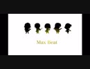 【デレステ】Max Beat【2Dリッチ】