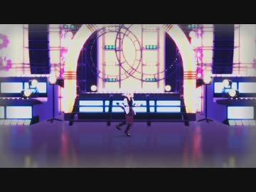 【ＭＭＤ】アクセルレーション【シイカ】