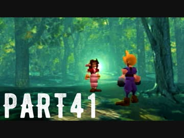 FINAL FANTASY Ⅶ を実況します。【Part41】