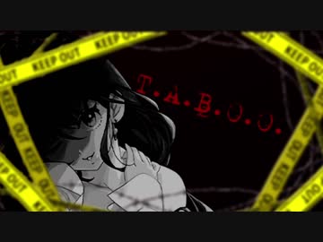 【MAD】T-A-B-O-O【一ノ瀬志希】