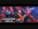 スパロボ風2Dメカアクション PS4『HARDCORE MECHA』ストーリーPV