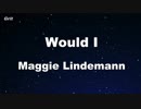 Would I - Maggie Lindemann Karaoke 【With Guide Melody】