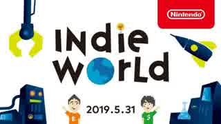 【ニンテンドーダイレクト】Indie World 第三回 2019.05.31【Nintendo Direct】