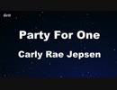 Party For One - Carly Rae Jepsen Karaoke 【With Guide Melody】