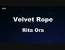 Velvet Rope - Rita Ora Karaoke 【With Guide Melody】