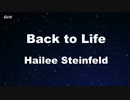 Back to Life - Hailee Steinfeld Karaoke 【With Guide Melody】