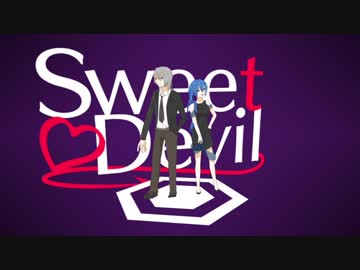 【オリジナルPV】Sweet Devil [SenG fig]