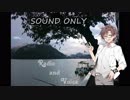 【CeVIOラジオ】Radio and Voice-タカハシ- #5
